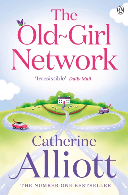 The Old-Girl Network - Catherine Alliott