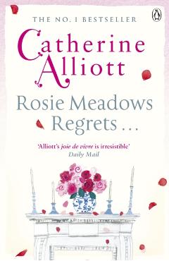 Coperta cărții 'Rosie Meadows Regrets... - Catherine Alliott'