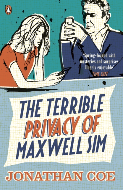 Terrible Privacy Of Maxwell Sim - Jonathan Coe