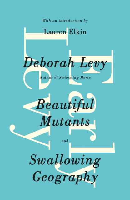 Early Levy - Deborah Levy