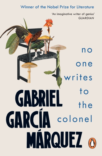 No One Writes to the Colonel - Gabriel Garcia Marquez