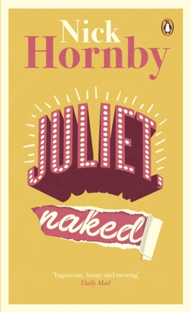 Juliet, Naked - Nick Hornby