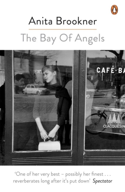 Bay Of Angels - Anita Brookner