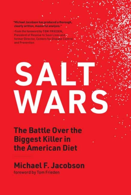 Salt Wars - Michael F.|frieden Jacobson