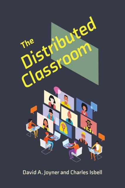 Distributed Classroom - David A.|isbell Joyner