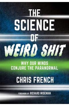 Science of Weird Shit - Chris|wiseman French