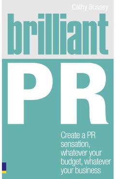 Coperta cărții 'Brilliant PR - Cathy Bussey'