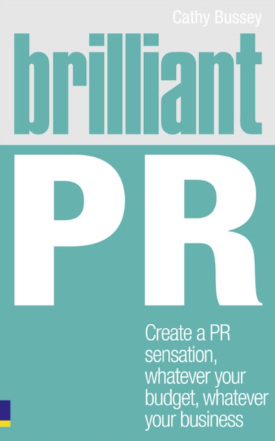 Coperta cărții 'Brilliant PR - Cathy Bussey'
