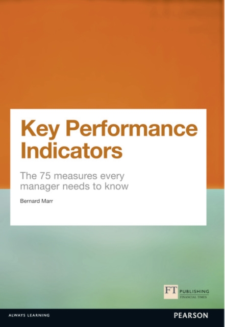 Key Performance Indicators (KPI) - Bernard Marr