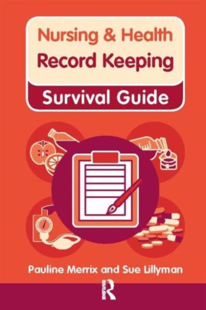 Coperta cărții 'Nursing & Health Survival Guide: Record Keeping - Susan|merrix Lillyman'