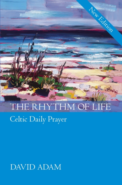 Rhythm of Life - David Adam