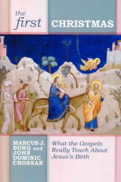 First Christmas - John Dominic Crossan