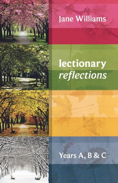 Lectionary Reflections - Dr Jane Williams