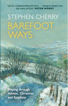 Poza produsului Barefoot Ways - The Revd Canon Stephen Cherry