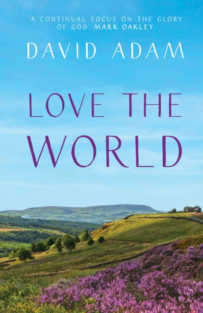 Love the World - David Adam