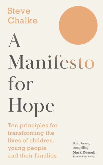 Manifesto For Hope - Steve (author) Chalke