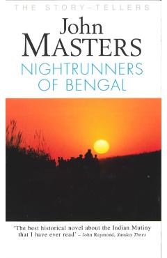 Coperta cărții 'Nightrunners of Bengal - John Masters'