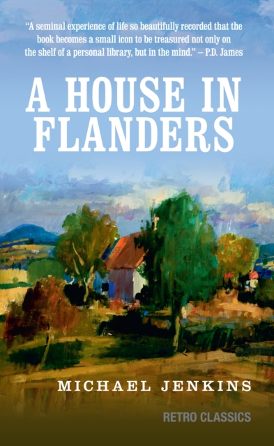 House in Flanders - Sir Michael Jenkins