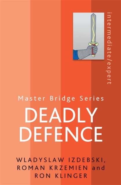 Deadly Defence - Wladyslaw|krzemien Izdebski