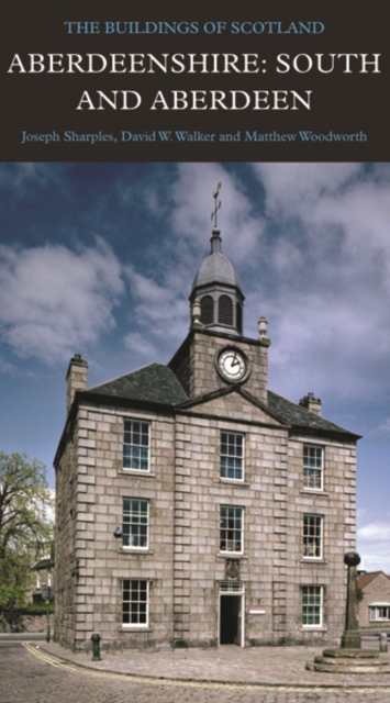 Aberdeenshire: South and Aberdeen - Joseph|walker Sharples