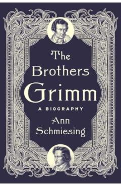 Poza produsului Brothers Grimm - Ann Schmiesing