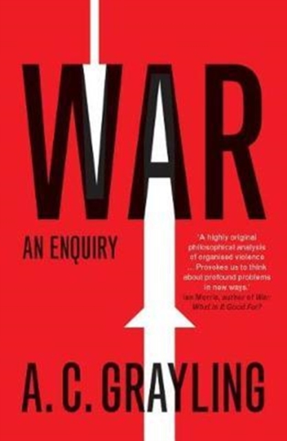 War - A. C. Grayling