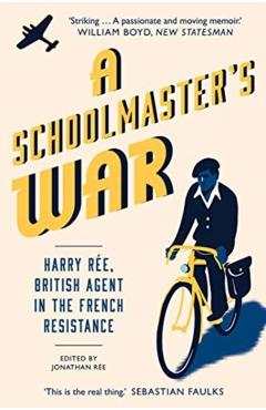 Poza produsului Schoolmaster's War - Jonathan Ree