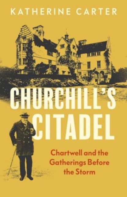 Churchill's Citadel - Katherine Carter