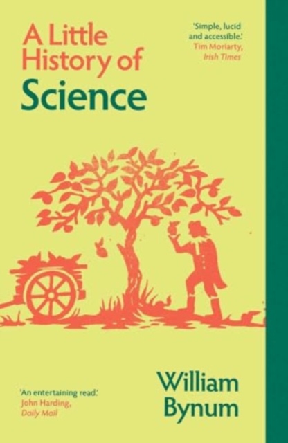 Little History of Science - William Bynum