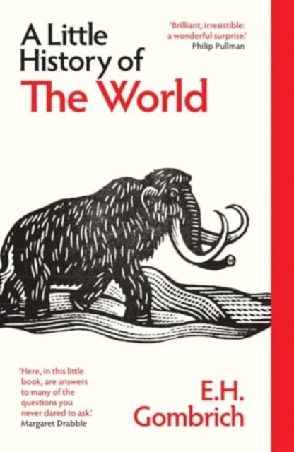 Little History of the World - E. H. Gombrich