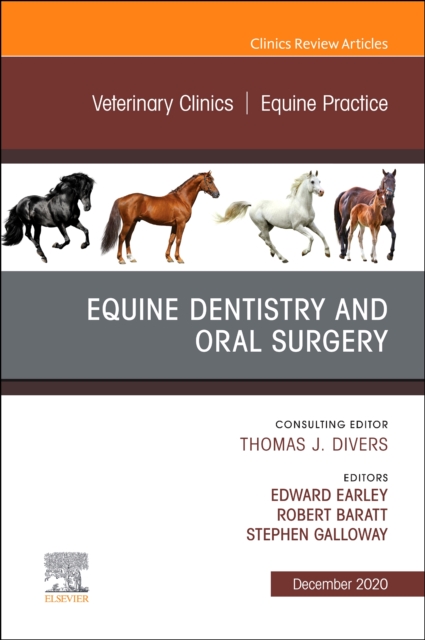 Veterinary Clinics: Equine Practice, An Issue of Veterinary Clinics of North America: Equine Practice -