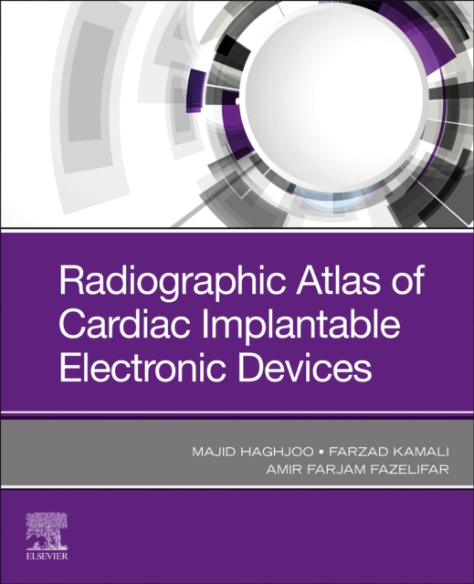 Radiographic Atlas of Cardiac Implantable Electronic Devices - 