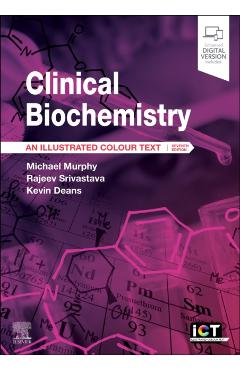 Poza produsului Clinical Biochemistry - Michael Murphy