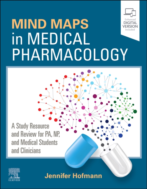 Mind Maps in Medical Pharmacology - Jennifer (clinical Associate Professor Hofmann