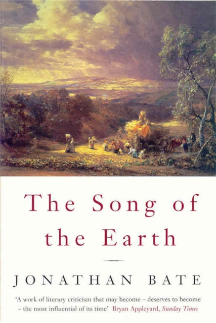 Song of the Earth - Jonathan Bate