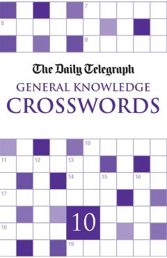 Coperta cărții 'Daily Telegraph Giant General Knowledge Crosswords 10 -'