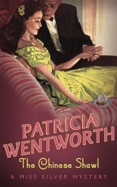 Chinese Shawl - Patricia Wentworth