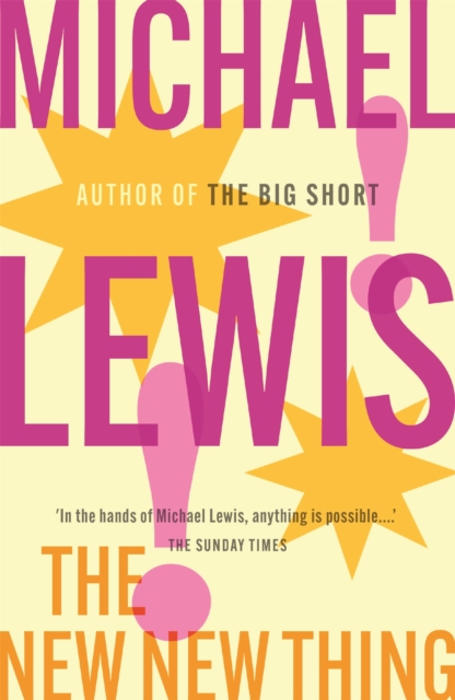 New New Thing - Michael Lewis