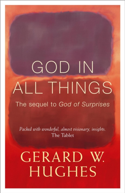 God in All Things - Gerard Hughes