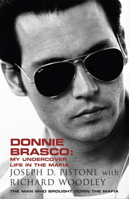 Donnie Brasco - Joseph D Pistone