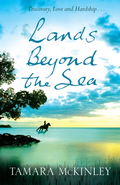 Lands Beyond the Sea - Tamara Mckinley