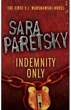 Coperta cărții 'Indemnity Only - Sara Paretsky'