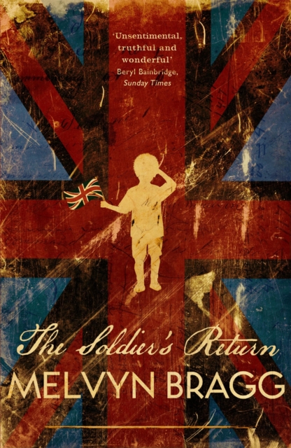 Soldier's Return - Melvyn Bragg