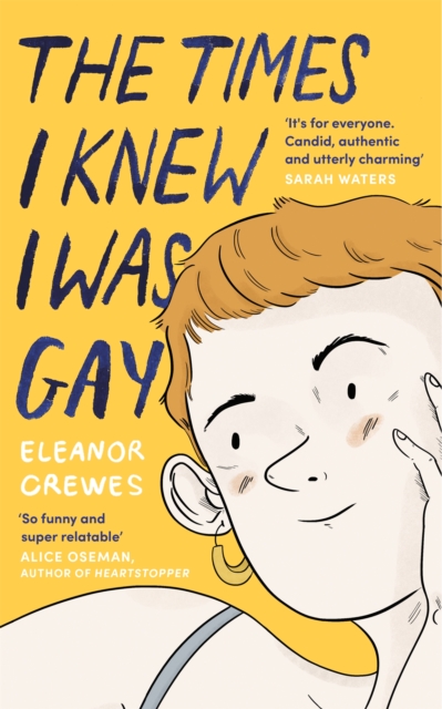 Times I Knew I Was Gay - Eleanor Crewes