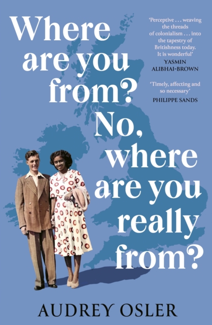 Where Are You From? No, Where are You Really From? - Audrey Osler