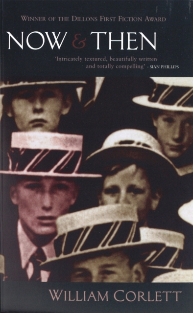 Now And Then - William Corlett