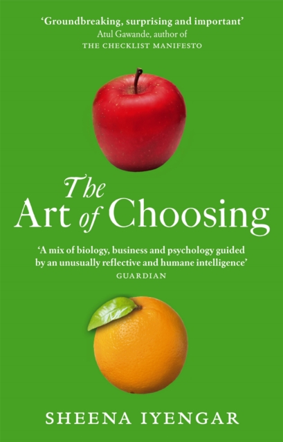 Art Of Choosing - Sheena Iyengar