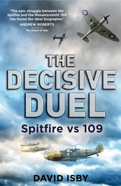 Decisive Duel - David Isby