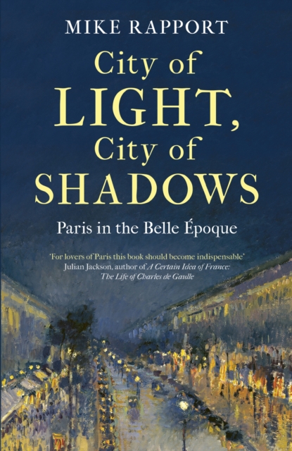 City of Light, City of Shadows - X Mike Rapport