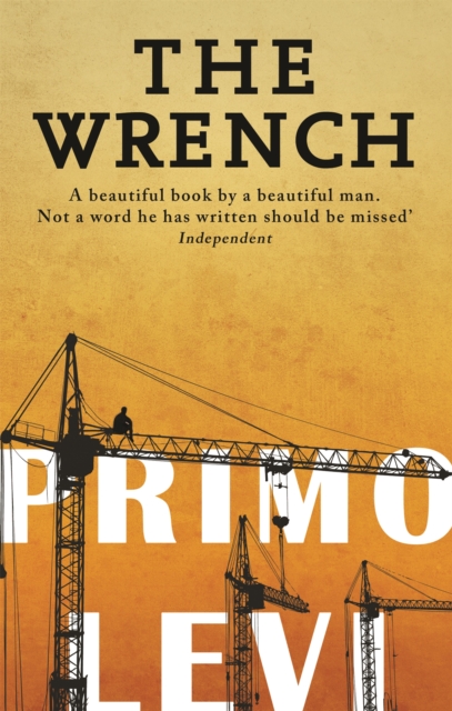 Wrench - Primo Levi